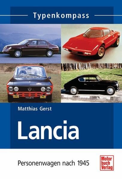 Lancia: Personenwagen nach 1945 (Typenkompass) Leisure, Home & Garden