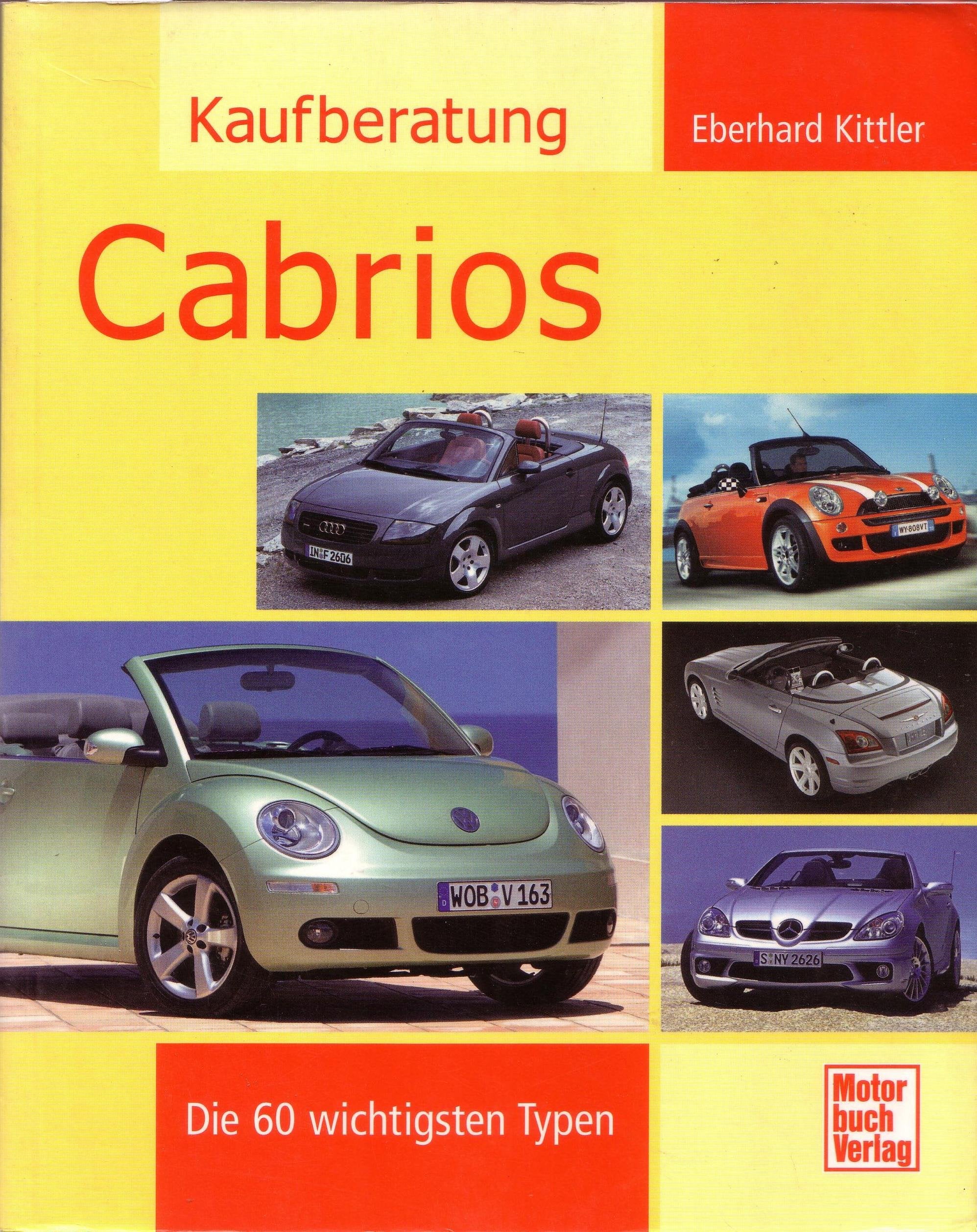 Kaufberatung Cabrios: Die 60 wichtigsten Typen Leisure, Home & Garden