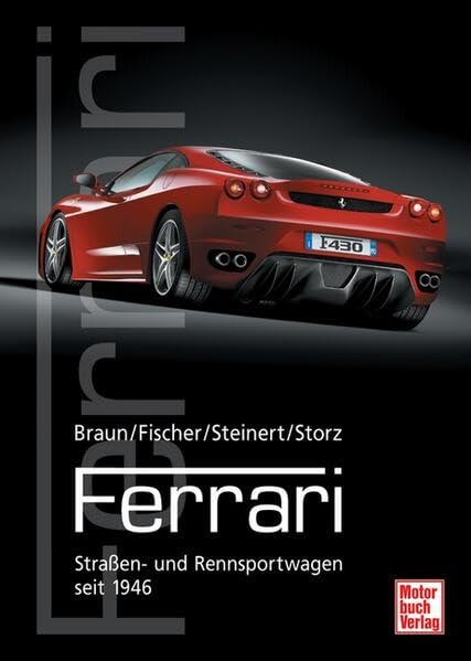 Ferrari: Straßen- und Rennsportwagen seit 1946 Leisure, Home & Garden