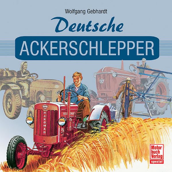 Deutsche Ackerschlepper Leisure, Home & Garden Books