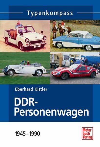 DDR-Personenwagen: 1945-1990 Leisure, Home & Garden