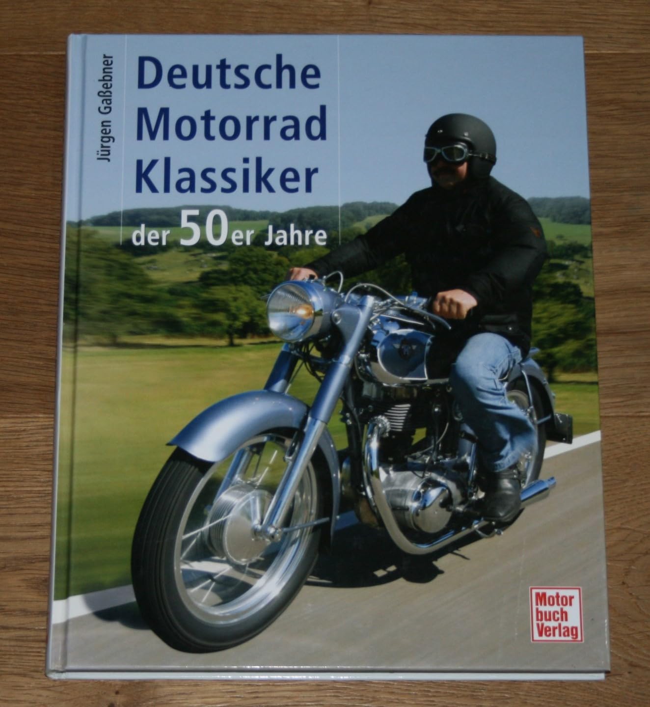 Deutsche Motorrad-Klassiker der 50er Jahre book