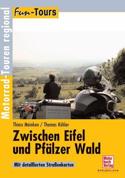 Zwischen Eifel und Pfälzer Wald: Motorrad-Touren regional (Fun-Tours) Leisure, Home & Garden