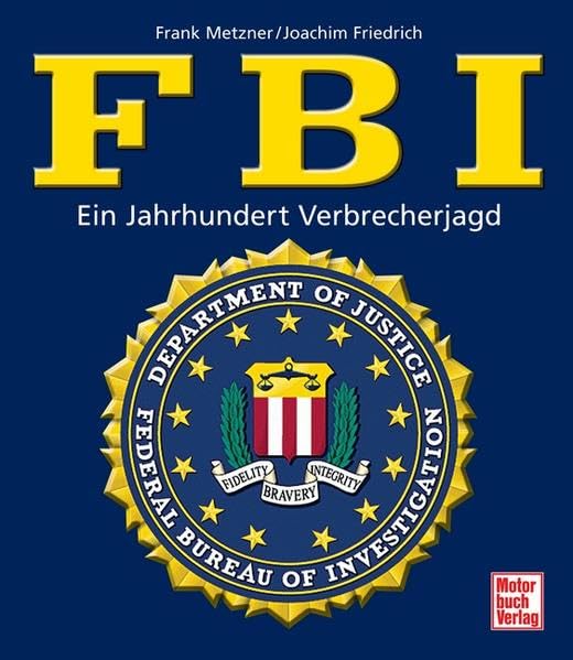 FBI: Ein Jahrhundert Verbrecherjagd Leisure, Home & Garden