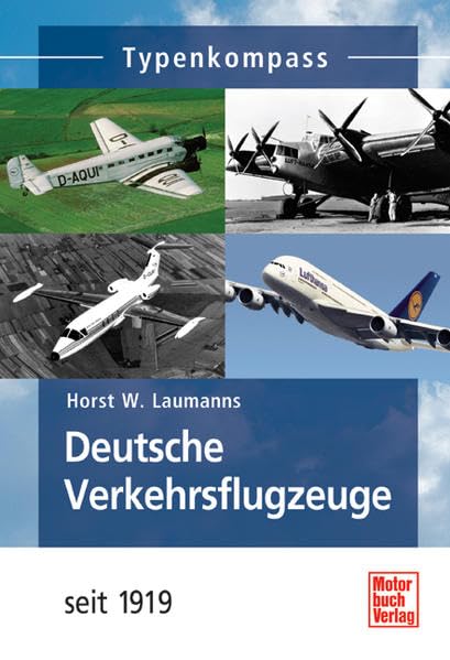 Deutsche Verkehrsflugzeuge: seit 1919 Business & Technology