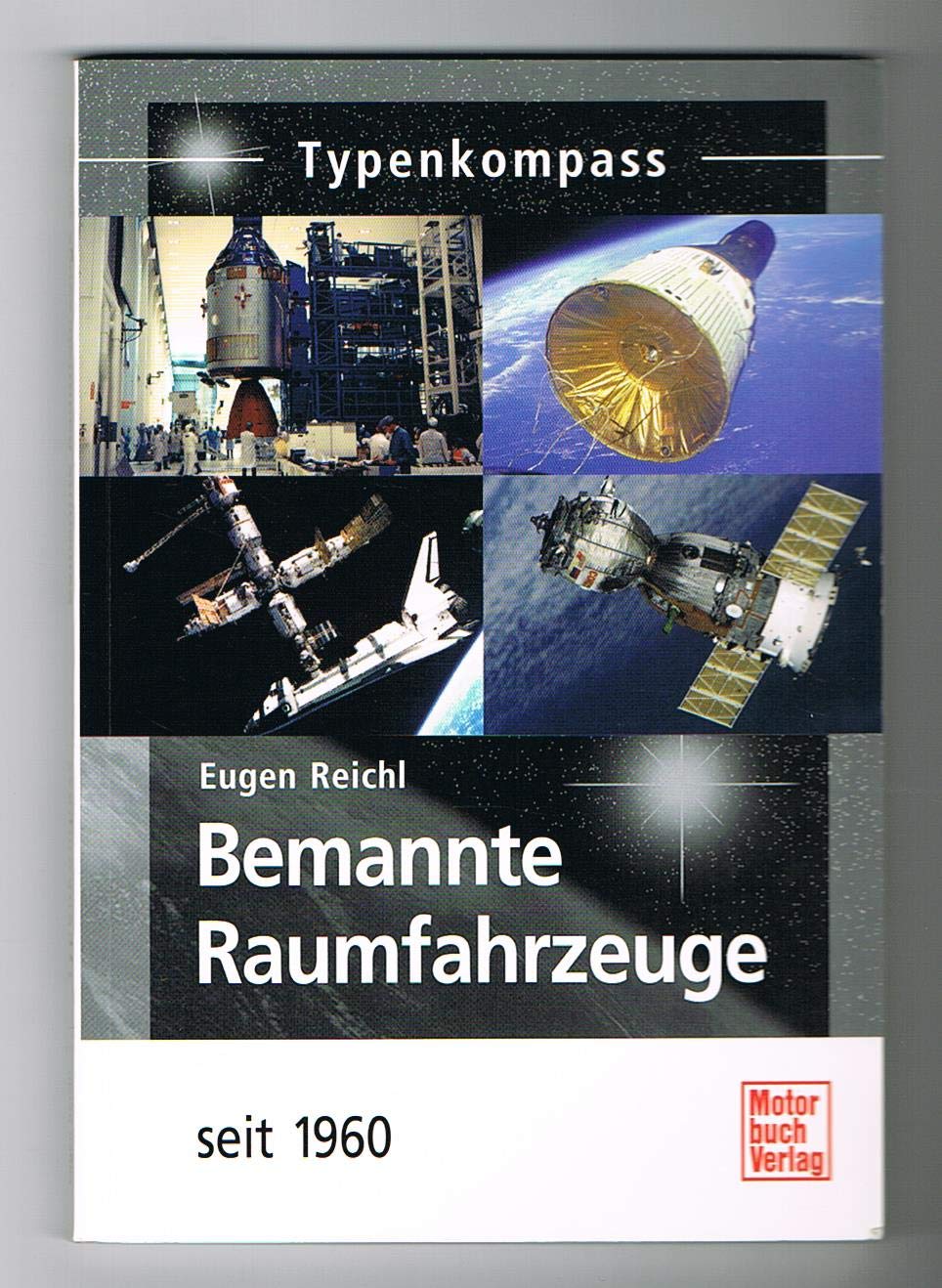 Bemannte Raumfahrzeuge: seit 1960 Leisure, Home & Garden