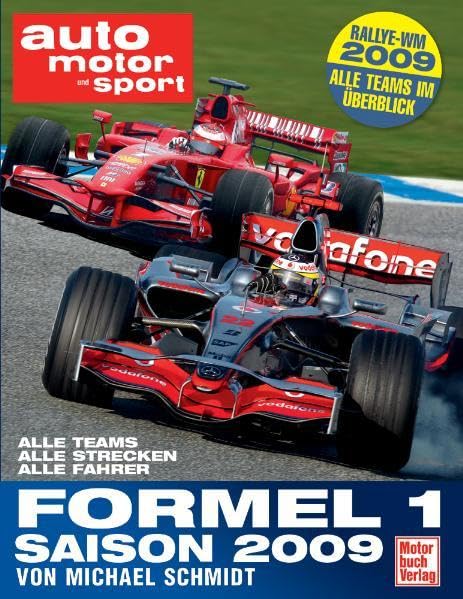 auto motor und sport - Formel 1-Saison 2009: Alle Teams - Alle Strecken - Alle Fahrer book