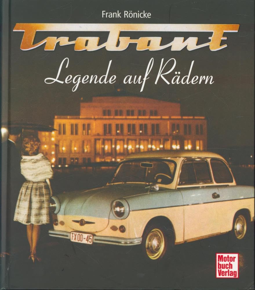 Trabant: Legende auf Rädern Leisure, Home & Garden
