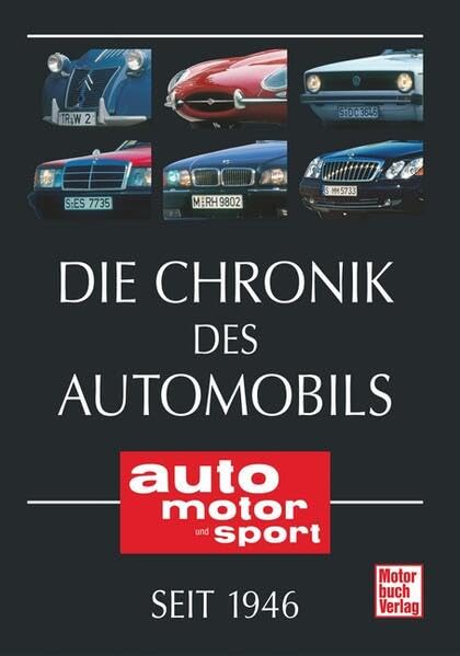auto motor und sport - Die Chronik des Automobils seit 1946 Leisure, Home & Garden