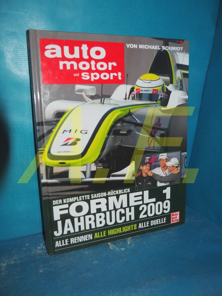 auto motor und sport - Formel 1 - Jahrbuch 2009: alle Rennen alle Highlights alle Duelle Leisure & Fun
