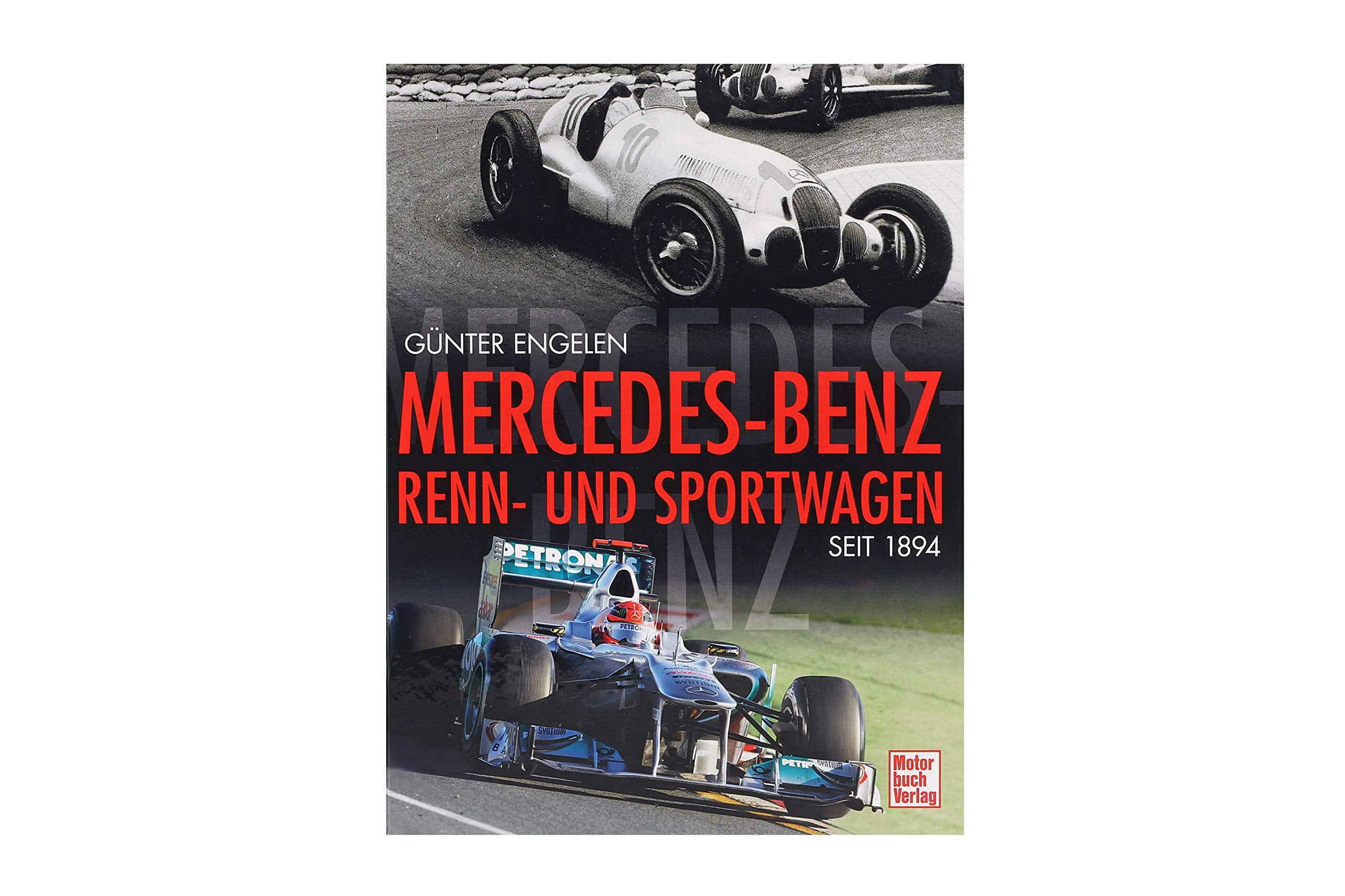 Mercedes-Benz Renn-und Sportwagen seit 1894 Business & Technology