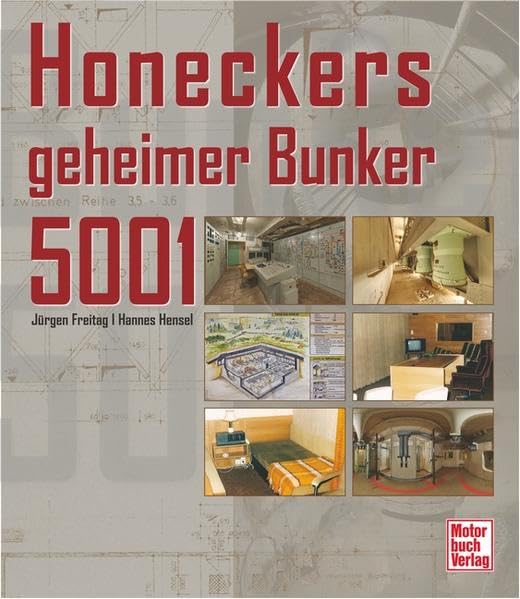 Honeckers geheimer Bunker 5001 Business & Technology