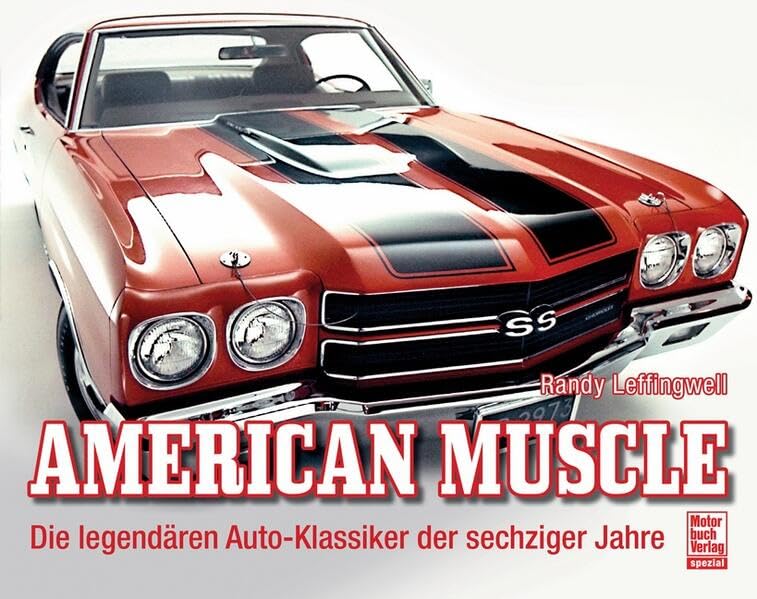 American Muscle: Die legendären Auto-Klassiker der sechziger Jahre Leisure, Home & Garden