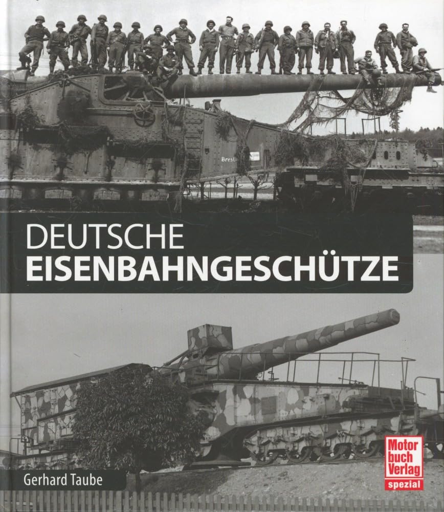 Product Image: Deutsche Eisenbahngeschütze