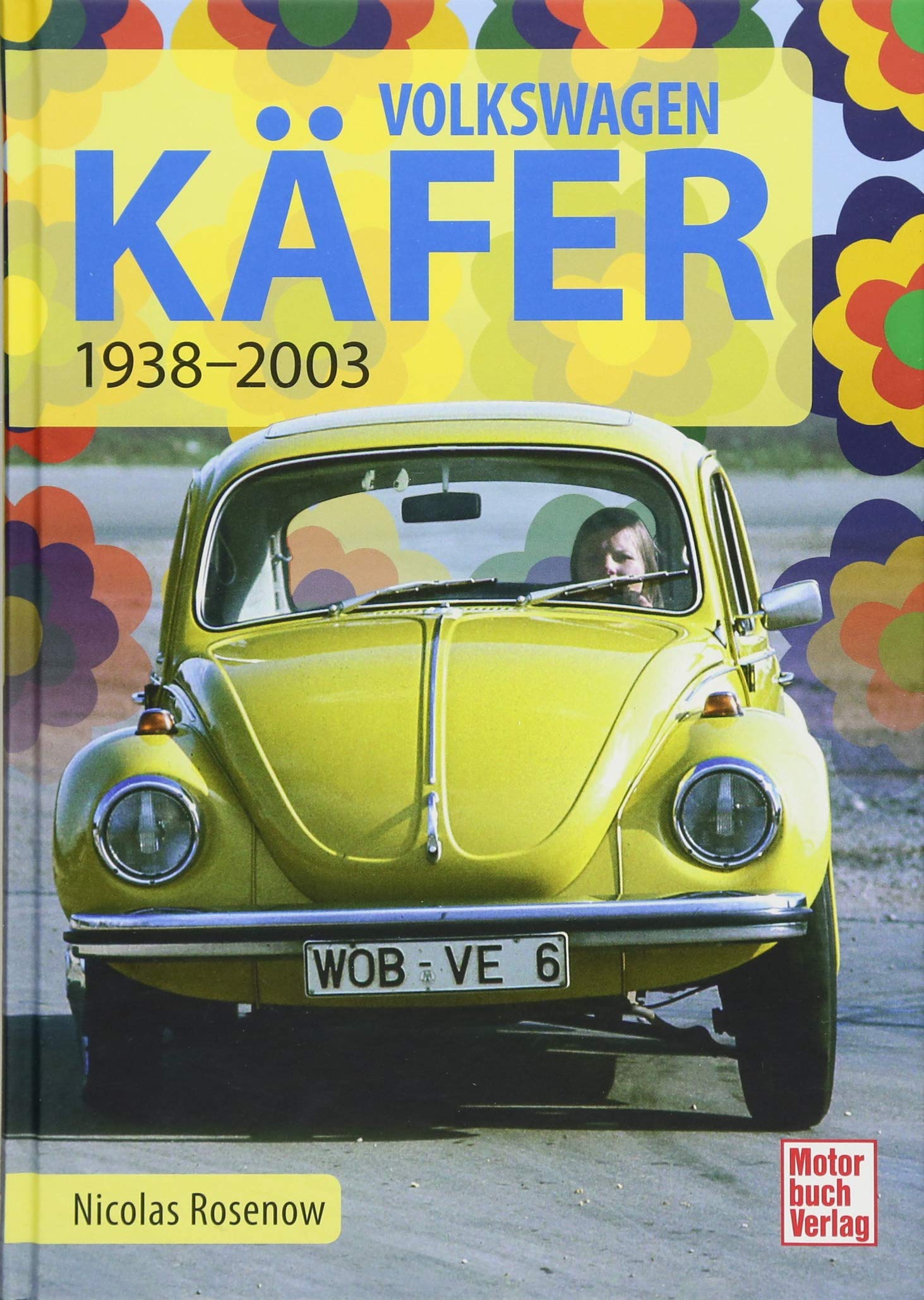 Volkswagen Käfer: Limousinen 1938-2003 Leisure, Home & Garden