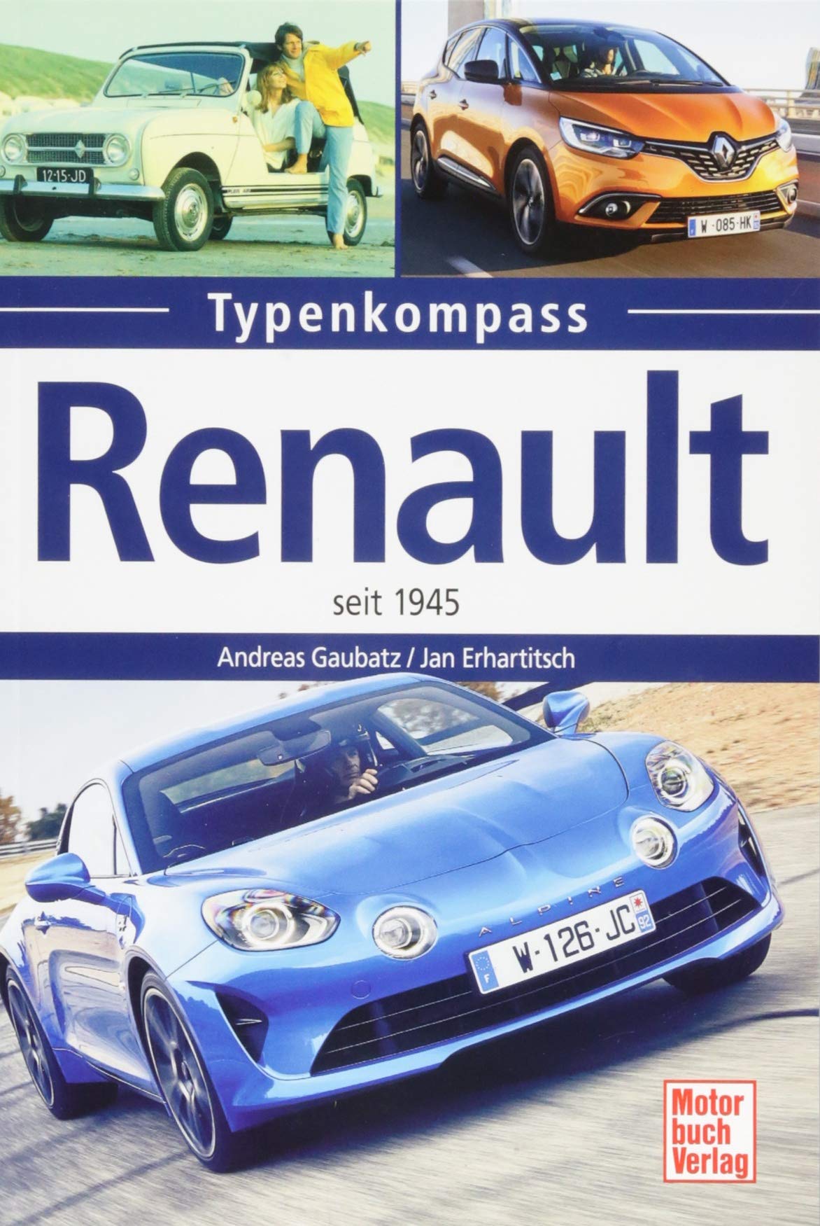 Renault: seit 1945 (Typenkompass) Leisure, Home & Garden