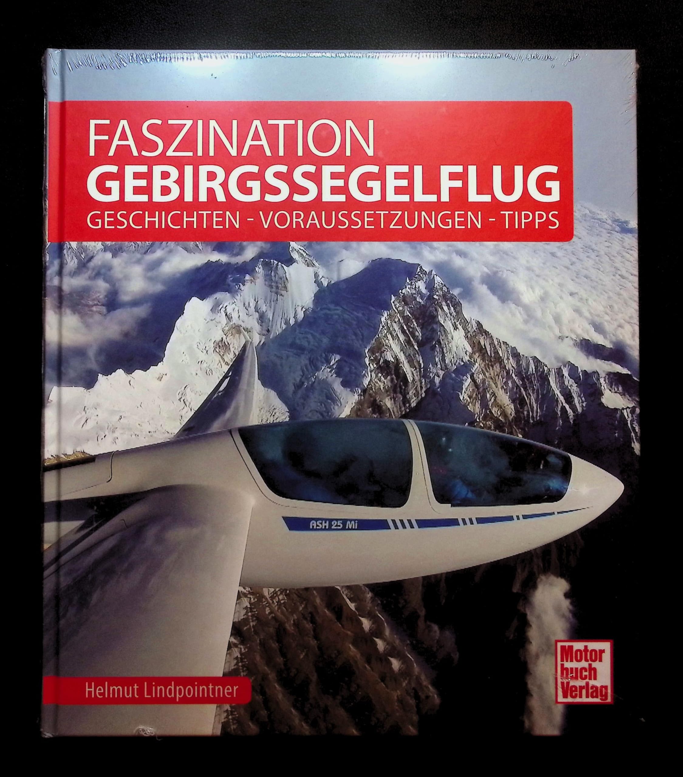 Faszination Gebirgssegelflug Leisure, Home & Garden