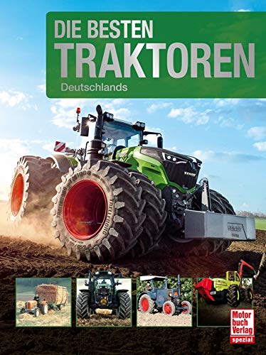 Die Besten Traktoren Deutschlands book