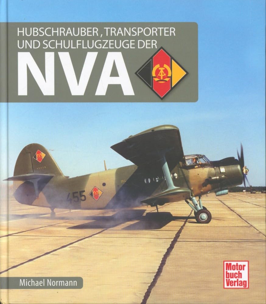 Hubschrauber, Transporter und Schulflugzeuge der NVA Leisure, Home & Garden
