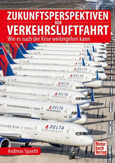 Zukunftsperspektiven der Verkehrsluftfahrt: Wie es nach der Krise weitergehen kann Leisure, Home & Garden