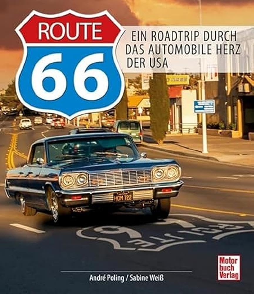 Route 66: Ein Roadtrip durch das Automobile Herz der USA Leisure, Home & Garden