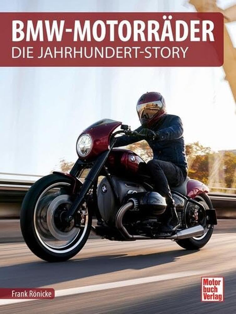 BMW-Motorräder: Die Jahrhundert-Story Leisure, Home & Garden