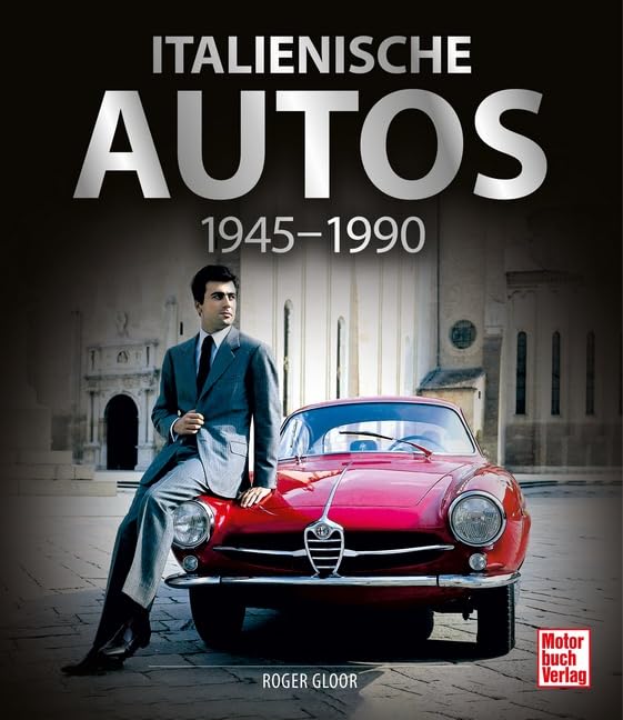 Italienische Autos: 1945-1990 Leisure, Home & Garden
