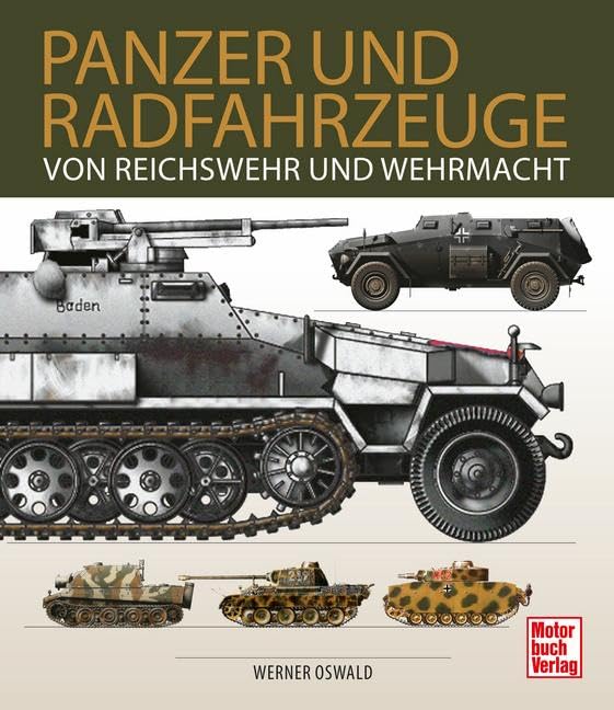 Panzer und Radfahrzeuge von Reichswehr und Wehrmacht Leisure, Home & Garden
