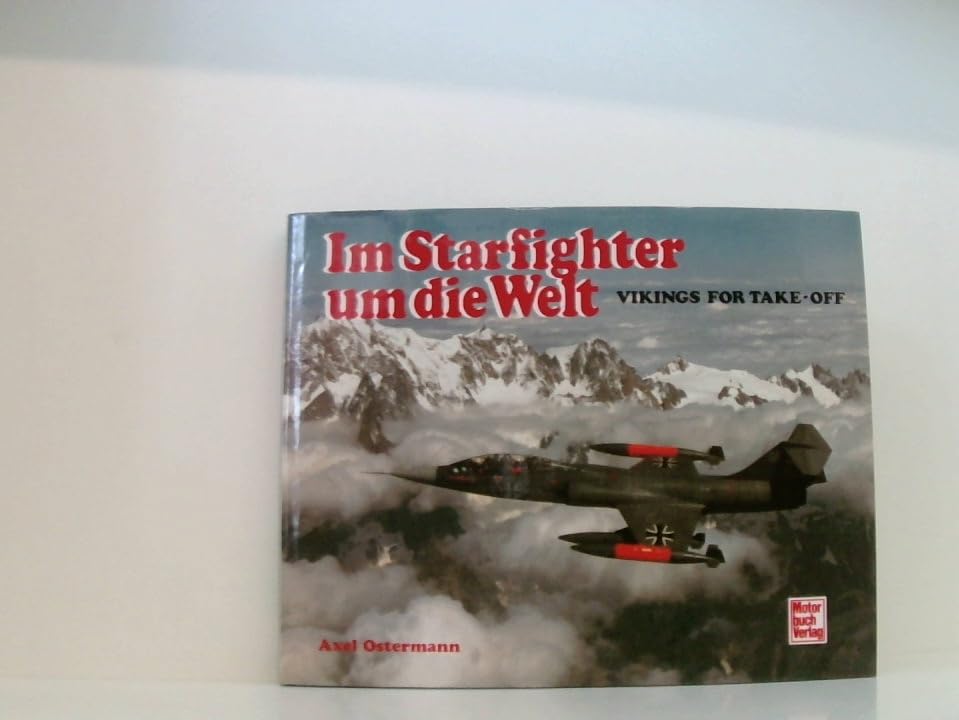 Vikings for Take-off - Starfighter der Bundesmarine im Kielwasser der Wikinger Books