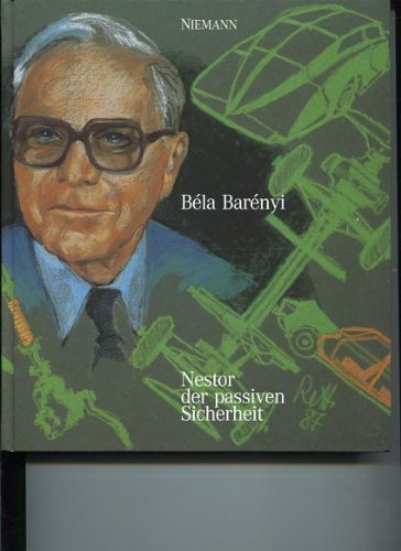 Béla Barènyi: Nestor der passiven Sicherheit Film, Art & Culture