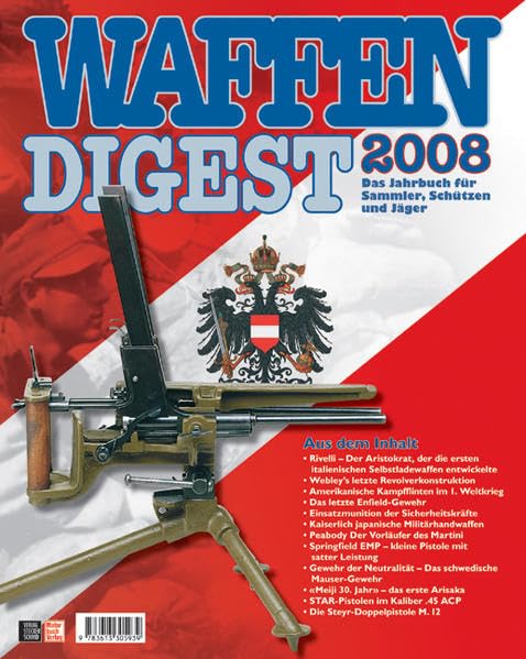 Waffen Digest 2008: Das Jahrbuch für Sammler, Schützen und Jäger Leisure, Home & Garden