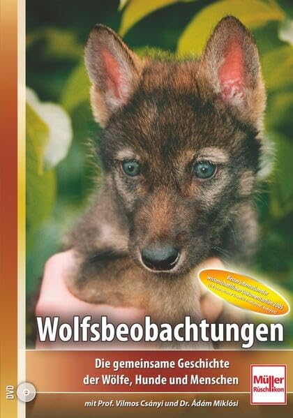 Wolfsbeobachtungen - Die gemeinsame Geschichte der Wölfe, Hunde und Menschen Films