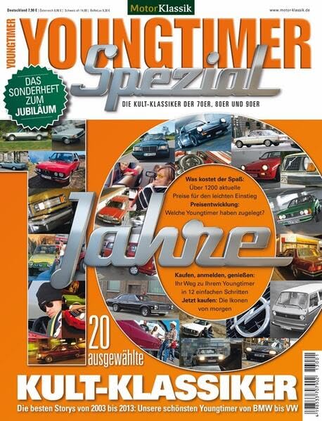 MotorKlassik: Youngtimer Spezial 10 Jahre: Die schönsten Fahrberichte Leisure, Home & Garden