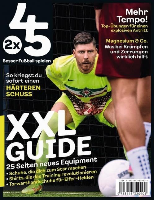 2x45 - Besser Fußball spielen: Ausgabe 02/2022 Leisure & Fun