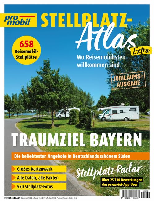 promobil Stellplatz-Atlas 02/2025: Traumziel Bayern Leisure, Home & Garden