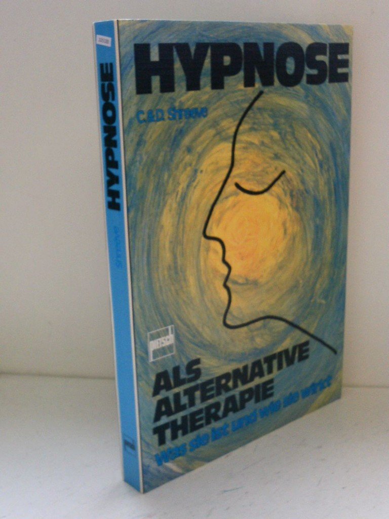 Hypnose als alternative Therapie: Was sie ist und wie sie wirkt Psychology