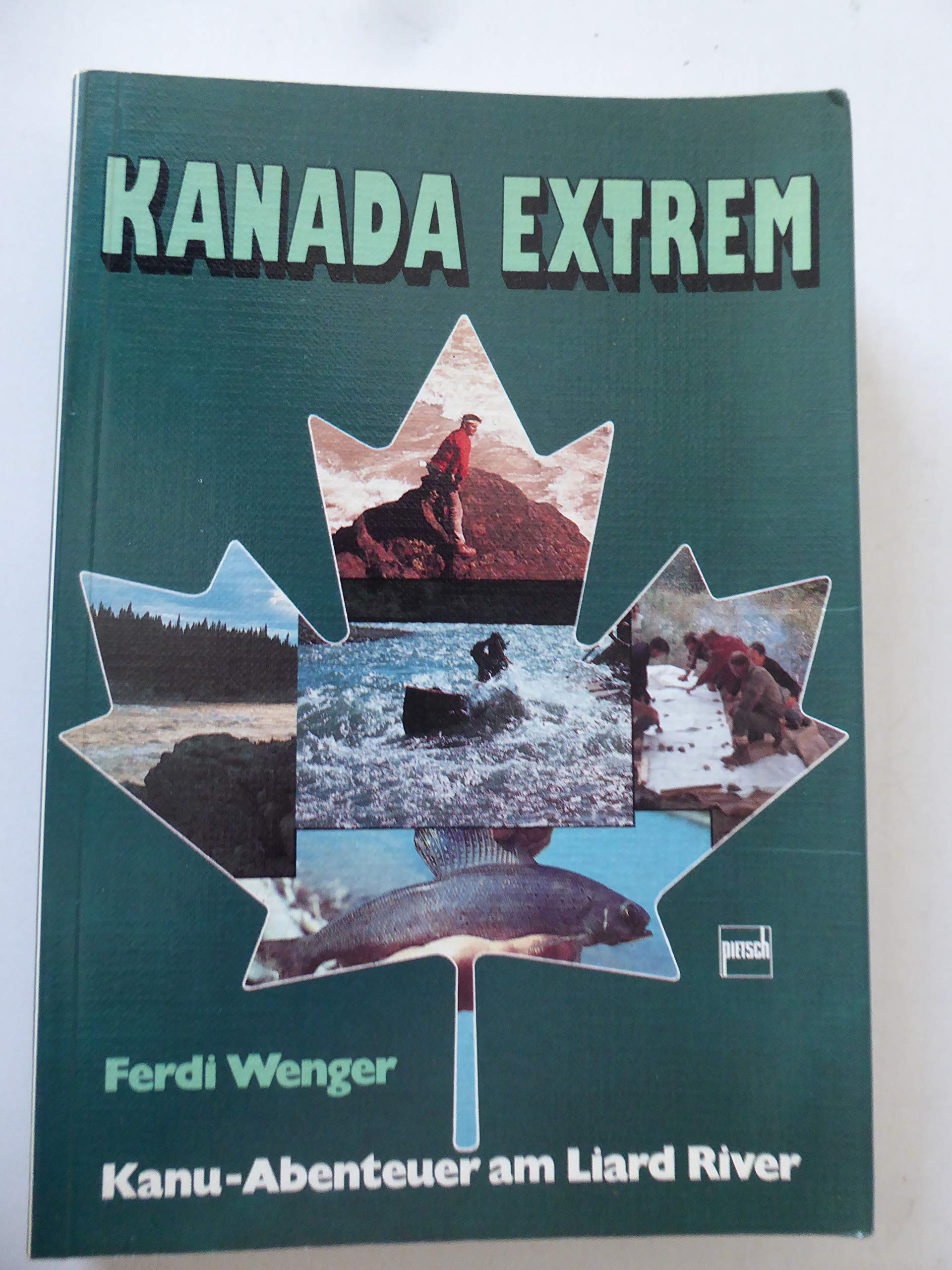 Kanada extrem: Kanu-Abenteuer am Liard River Travel