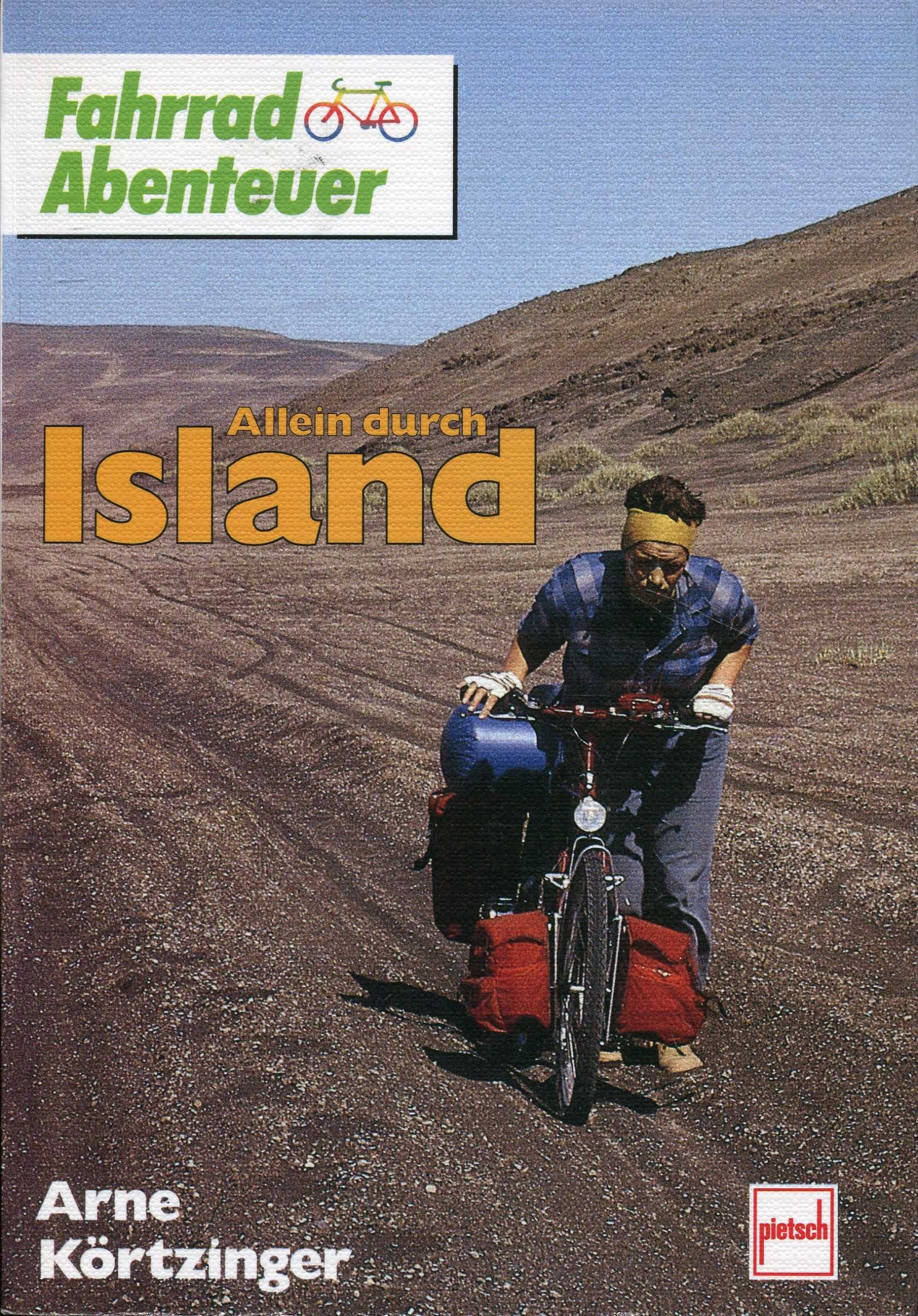 Allein durch Island per Fahrrad (Fahrrad Reisen) Travel Books