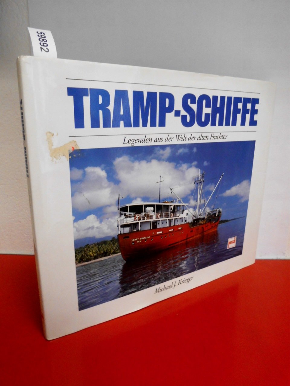 Tramp-Schiffe: Legenden aus der Welt der alten Frachter Books