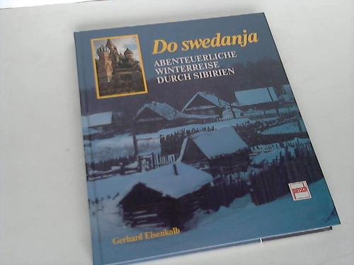 Do swedanja: Abenteuerliche Winterreise durch Sibirien Geology & Geography