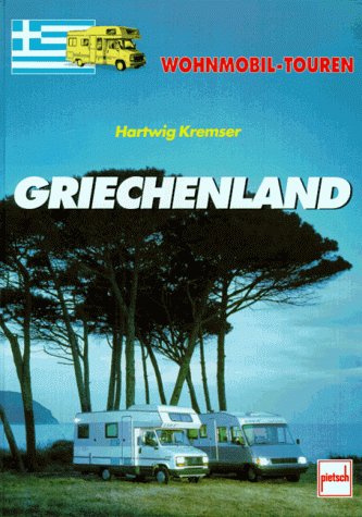 Griechenland (Wohnmobil-Touren) Travel