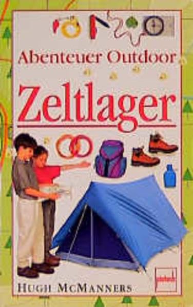 Abenteuer Outdoor, Zeltlager Children's books
