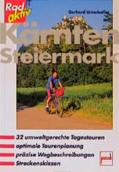 Kärnten, Steiermark (Rad aktiv) Hiking & Cycling