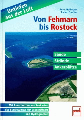 Von Fehmarn bis Rostock: Sänder-Strände-Ankerplätze (Untiefen aus der Luft) Travel