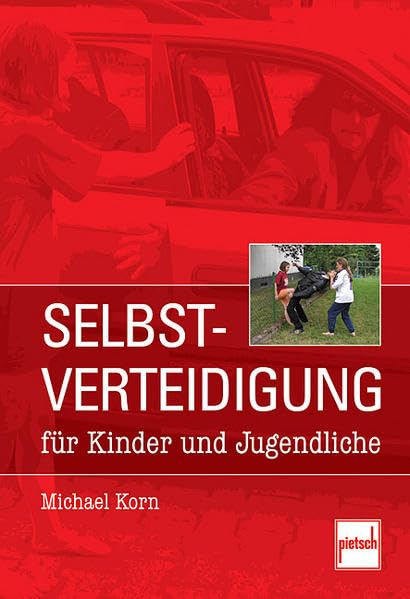 Selbstverteidigung für Kinder und Jugendliche Leisure & Fun
