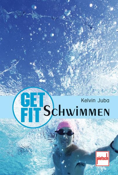 Get fit - Schwimmen Leisure & Fun