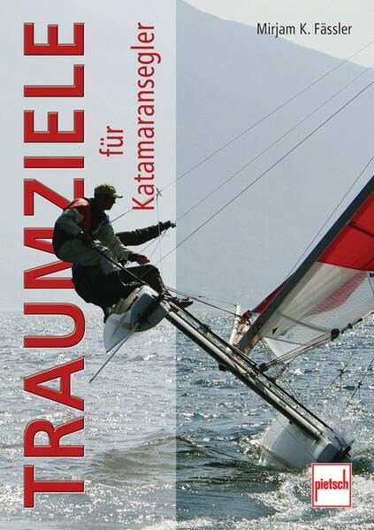 Traumziele für Katamaransegler Travel