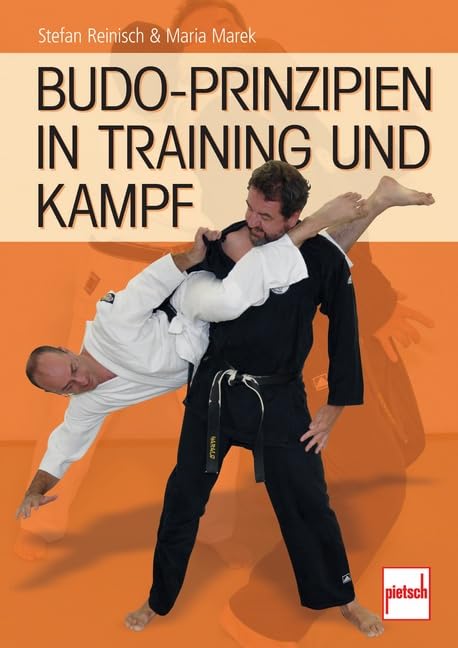 Budo-Prinzipien in Training und Kampf book