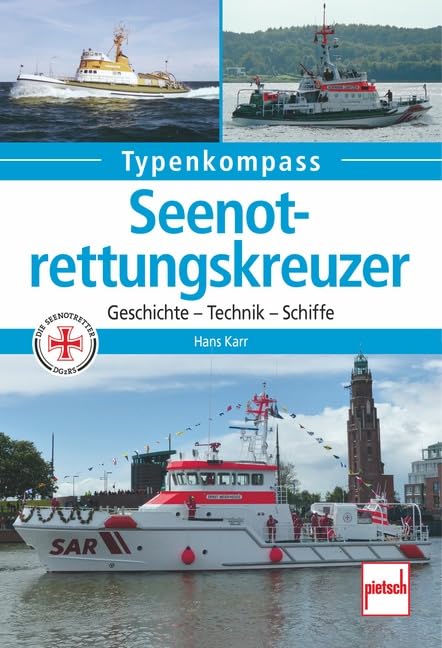 Seenotrettungskreuzer: Geschichte - Technik - Schiffe (Typenkompass) Leisure, Home & Garden