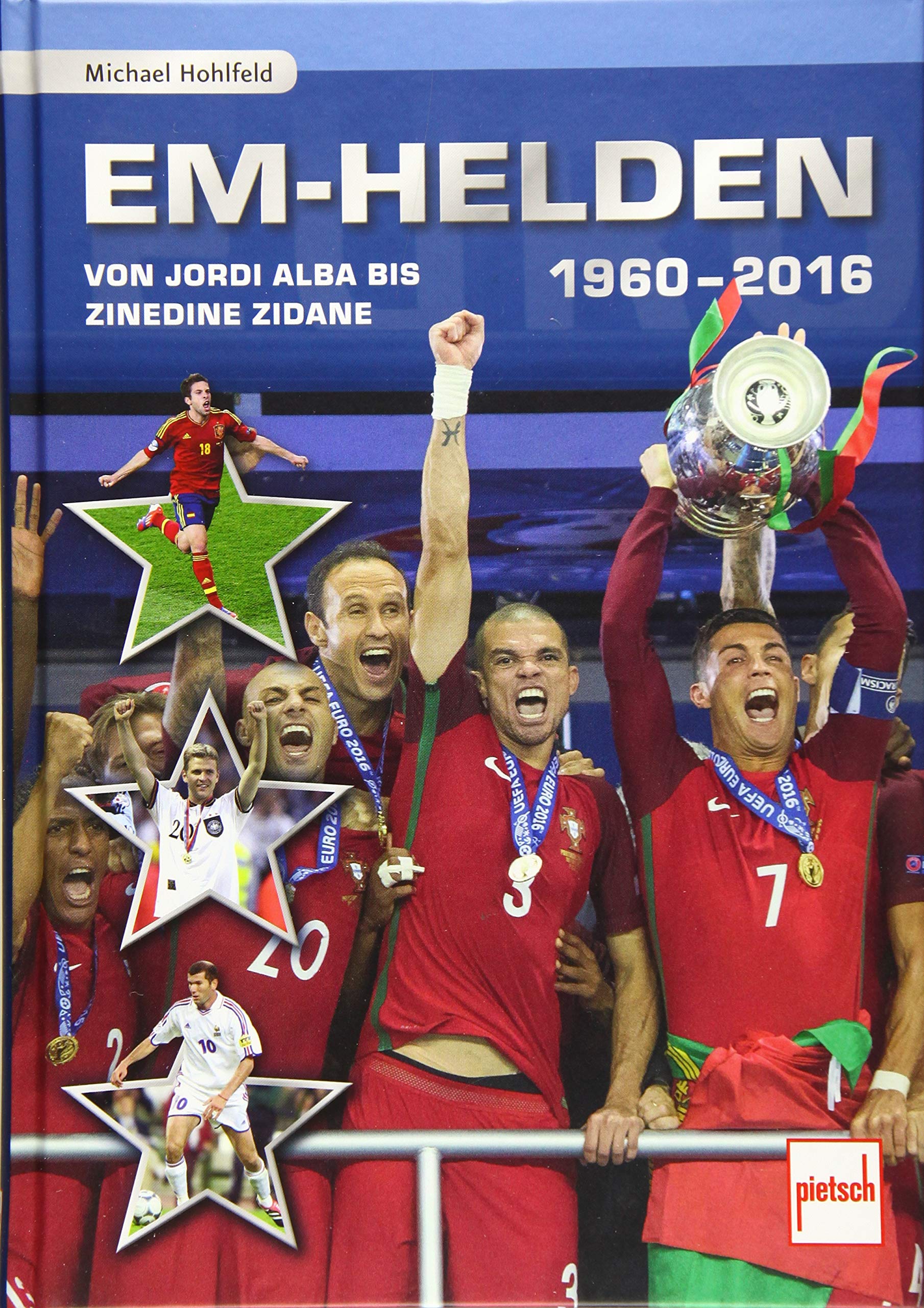 EM-Helden 1960-2016 Leisure & Fun Books